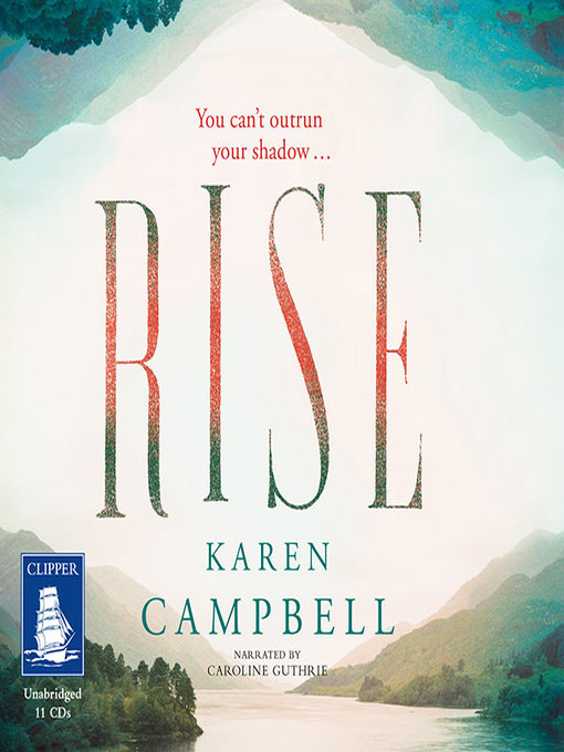 Title details for Rise by Karen Campbell - Wait list